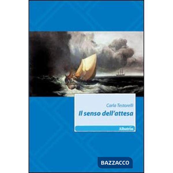 Senso dell'attesa (Il)