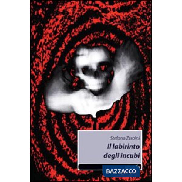 Labirinto degli incubi (Il)