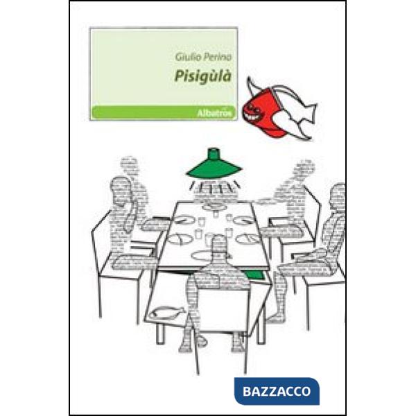 Pisigùlà