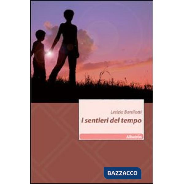 Sentieri del tempo (I)