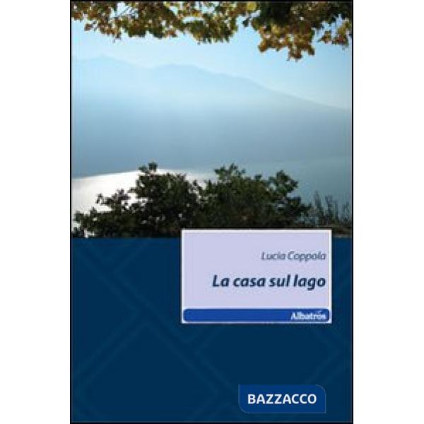 Casa sul lago (La)
