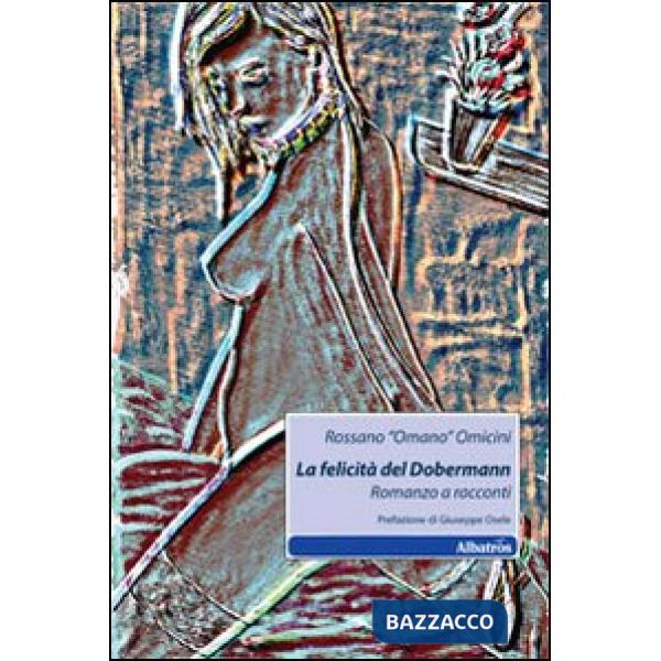 Felicità del Dobermann (La)