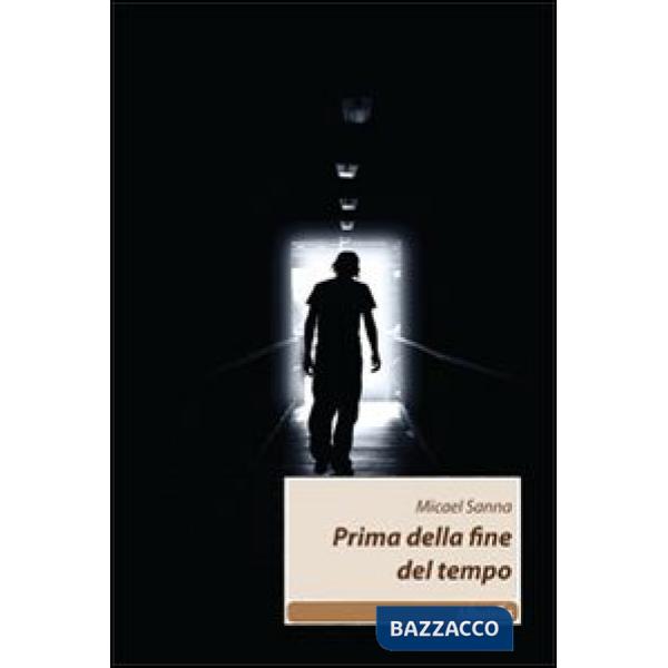 Prima della fine del tempo