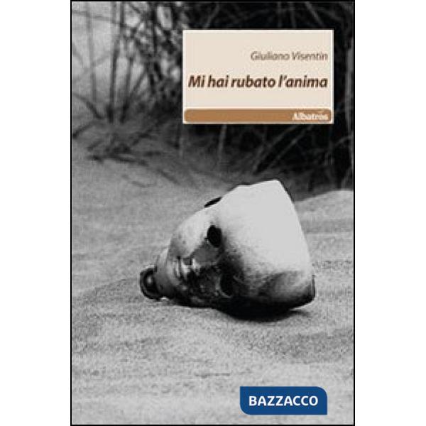Mi hai rubato l'anima