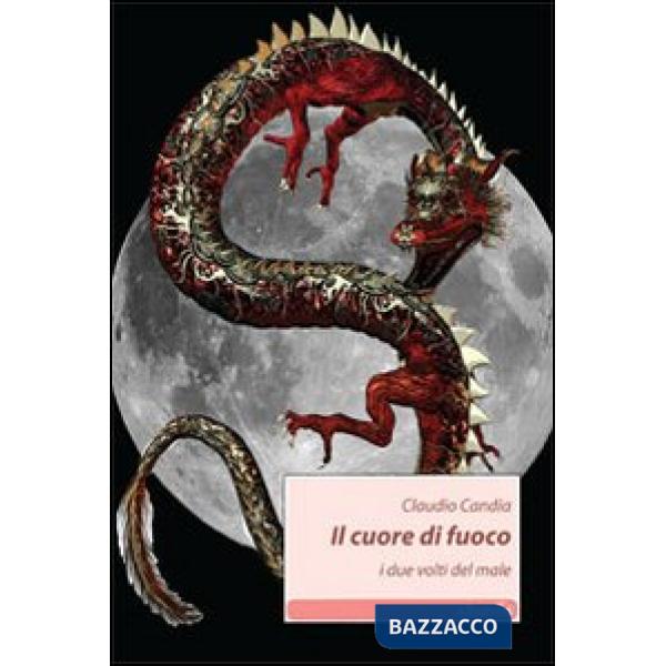 Cuore di fuoco. I due volti del male (Il)