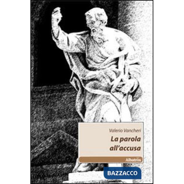 Parola all'accusa (La)