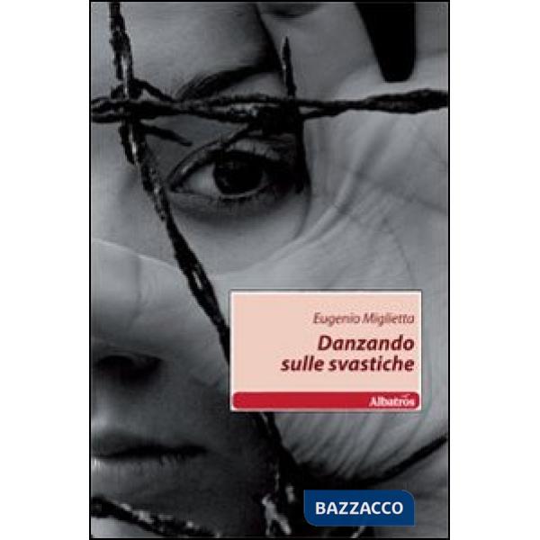 Danzando sulle svastiche