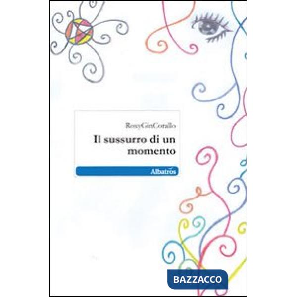 Sussurro di un momento (Il)