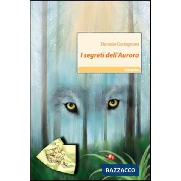 Segreti dell'Aurora (I)