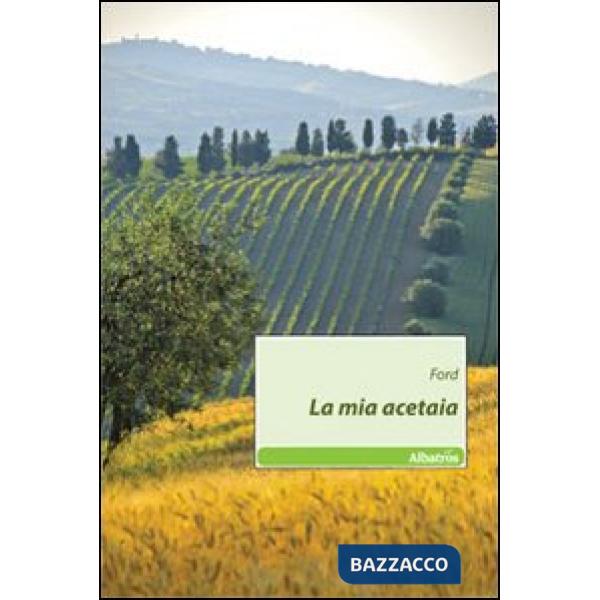 Mia acetaia (La)