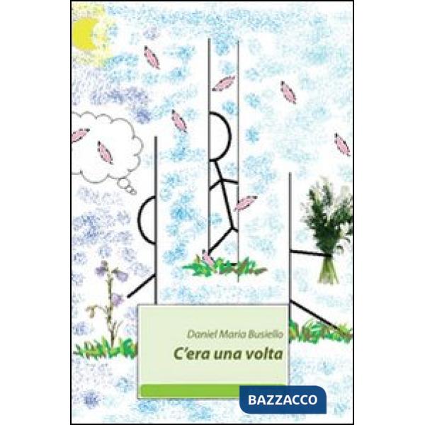 C'era una volta