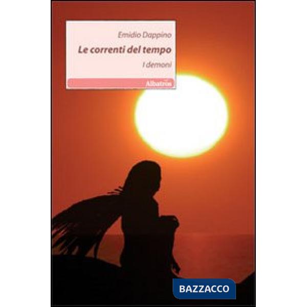 Correnti del tempo. I demoni (Le)