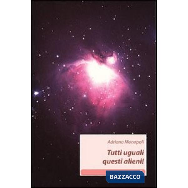 Tutti uguali questi alieni!