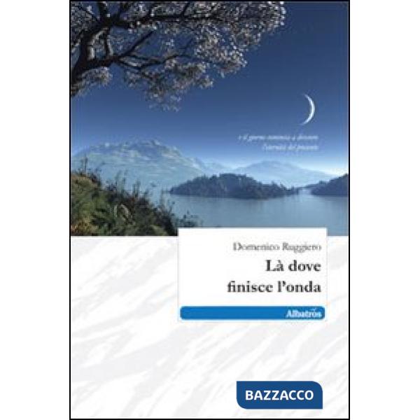 Là dove finisce l'onda