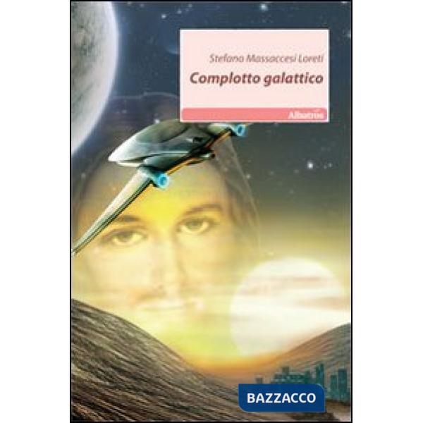 Complotto galattico