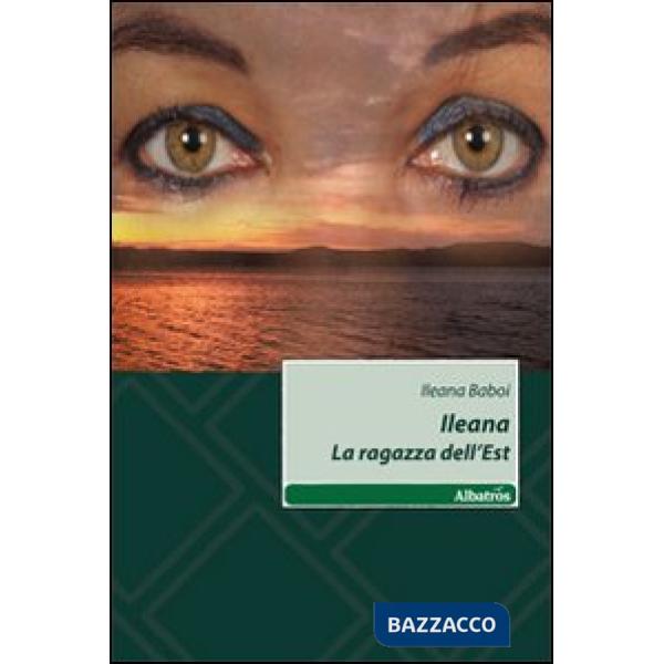Ileana, la ragazza dell'Est