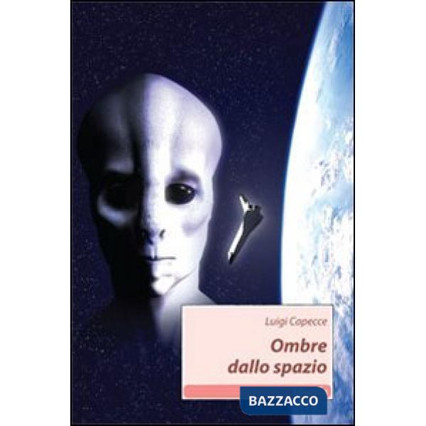 Ombre dallo spazio