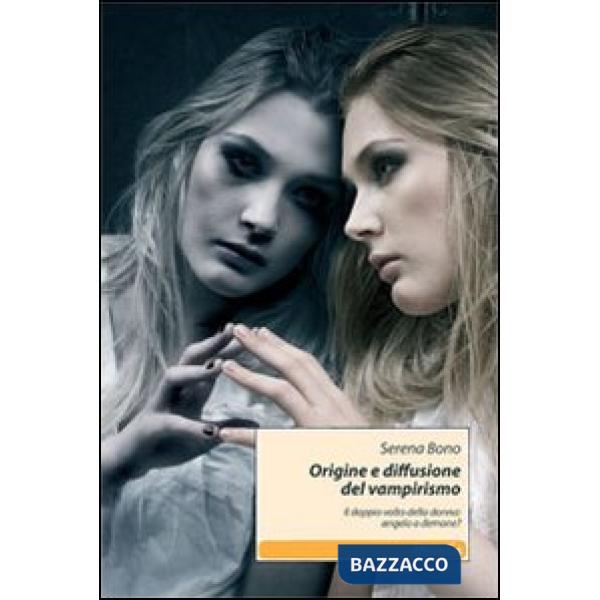 Origine e diffusione del vampirismo