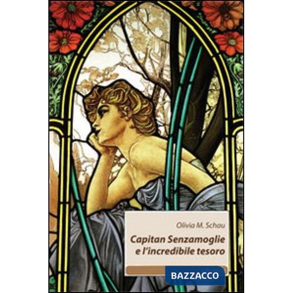 Capitan Senzamoglie e l'incredibile tesoro