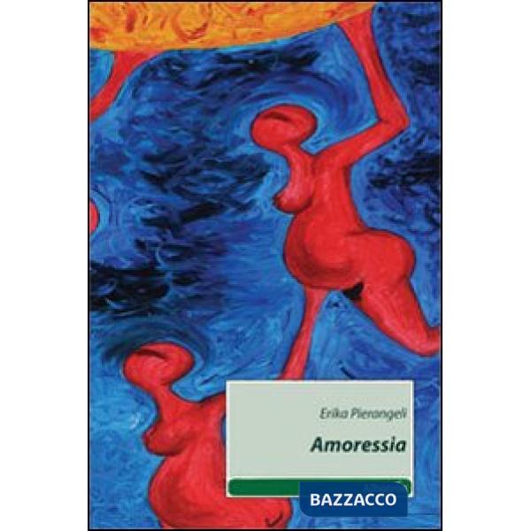 Amoressia