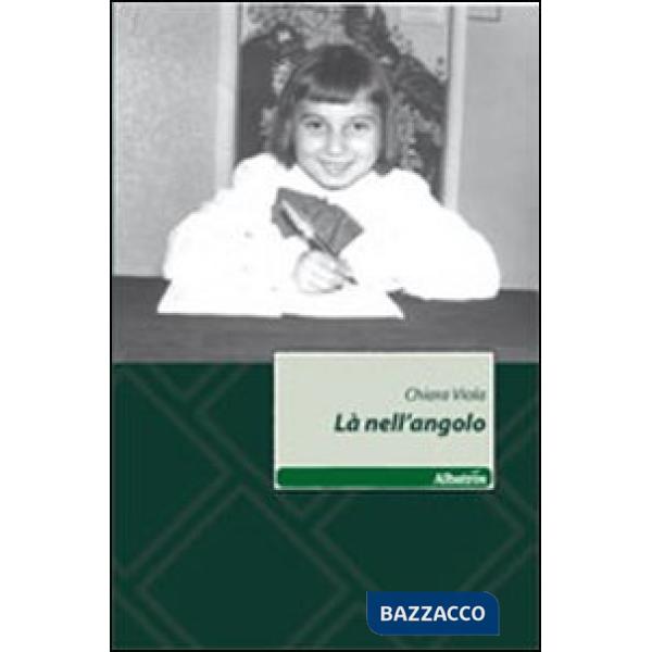 Là nell'angolo