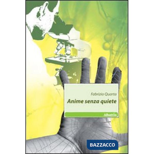 Anime senza quiete
