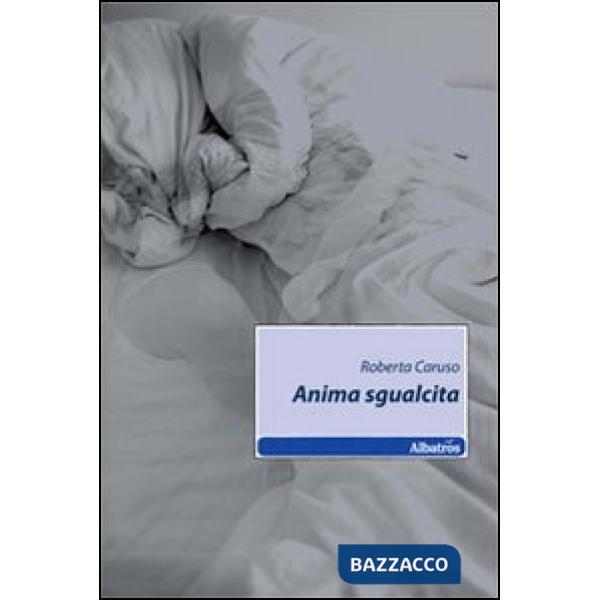 Anima sgualcita