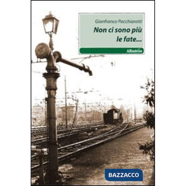 Non ci sono più le fate...