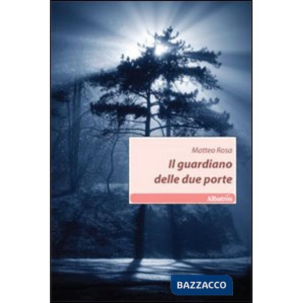 Guardiano delle due porte (Il)
