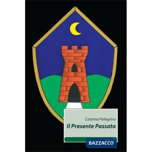 Presente passato (Il)