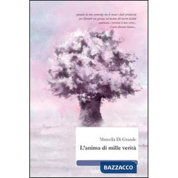 Anima di mille verità (L')