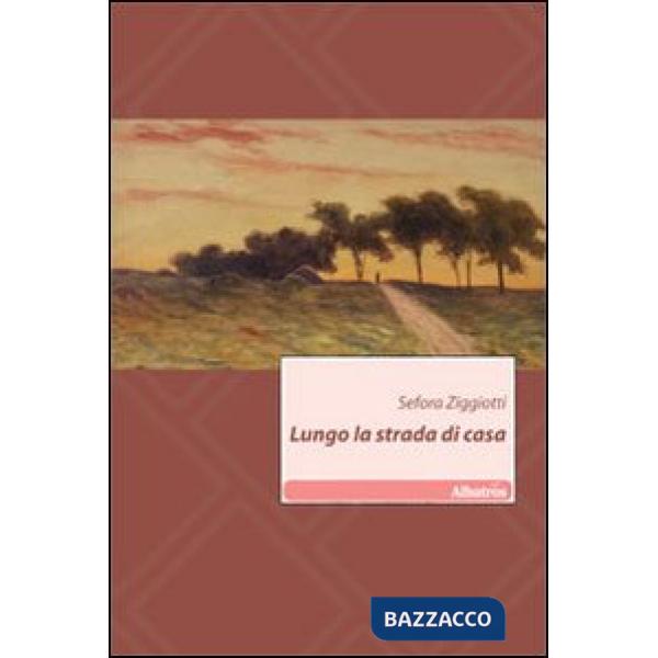 Lungo la strada di casa