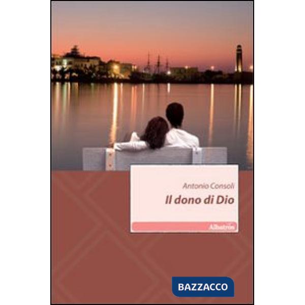 Dono di Dio (Il)