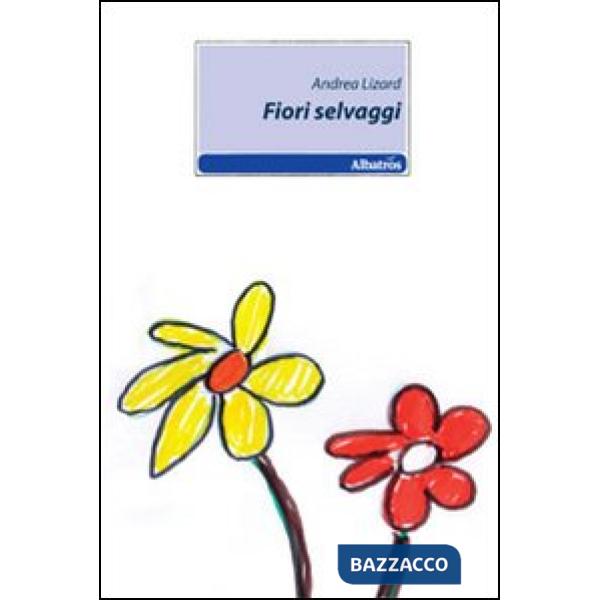 Fiori selvaggi