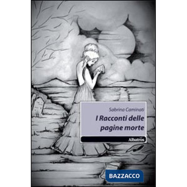 Racconti delle pagine morte (I)