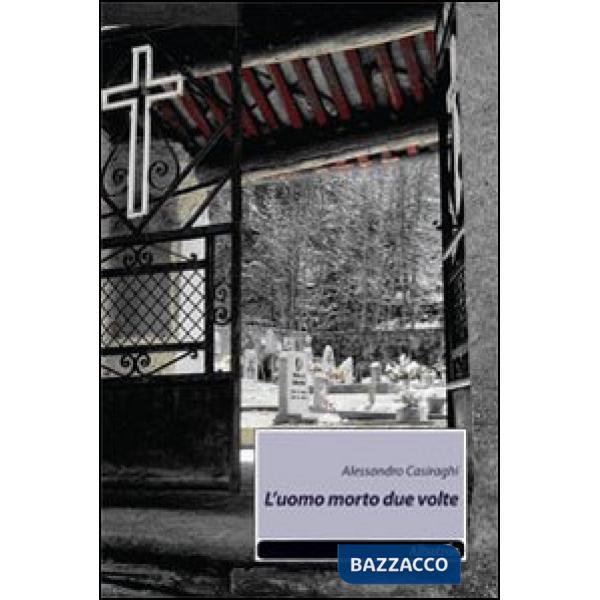 Uomo morto due volte (L')