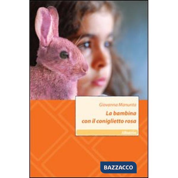 Bambina con il coniglietto rosa (La)