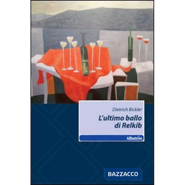 Ultimo ballo di Relkib (L')