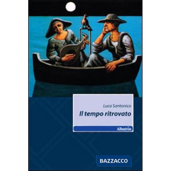 Tempo ritrovato (Il)