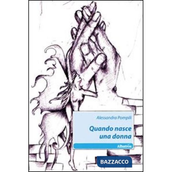 Quando nasce una donna