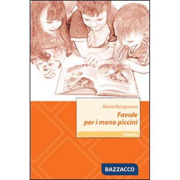 Favole per i meno piccini