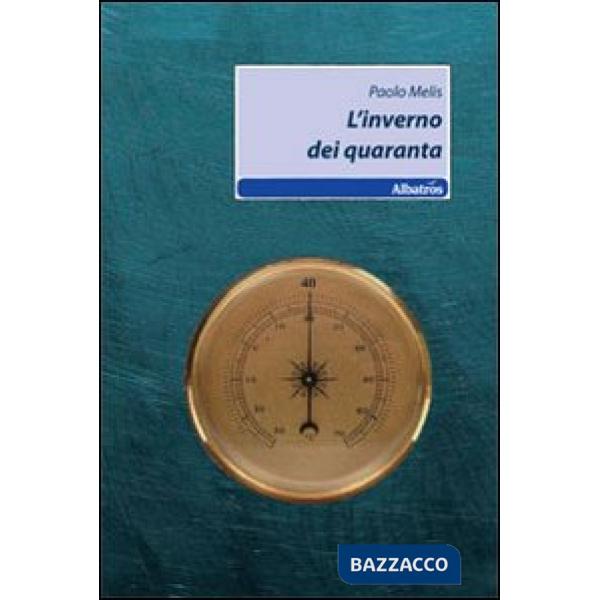 Inverno dei quaranta (L')