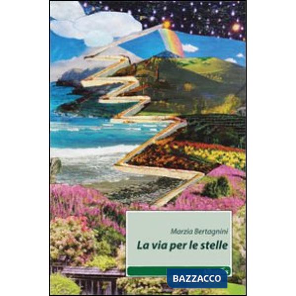 Via per le stelle (La)