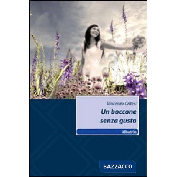 Boccone senza gusto (Un)