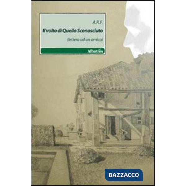 Volto di quello sconosciuto (Il)