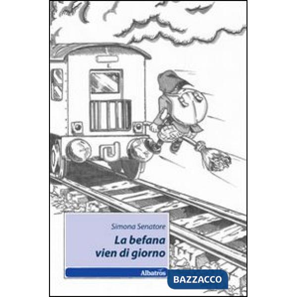 Befana vien di giorno (La)