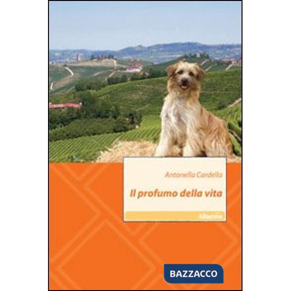 Profumo della vita (Il)