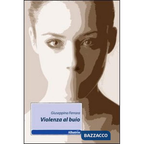 Violenza al buio