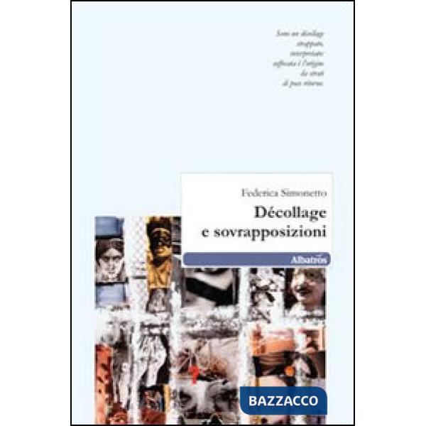 Décollage e sovrapposizioni