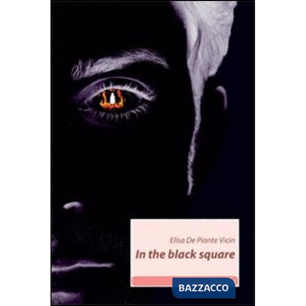 In the black square. Ediz. italiana